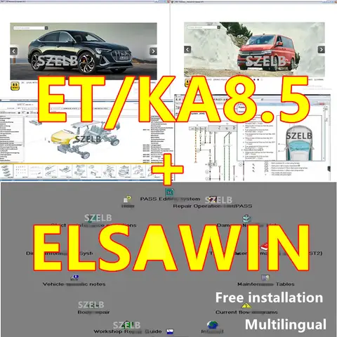 최신 ET KA 8.5+Elsawin 6.0 그룹 차량 전자 부품 카탈로그 지원 ForV/W+AU//DI+SE//AT+SKO//DA 자동 수리 소프트웨어