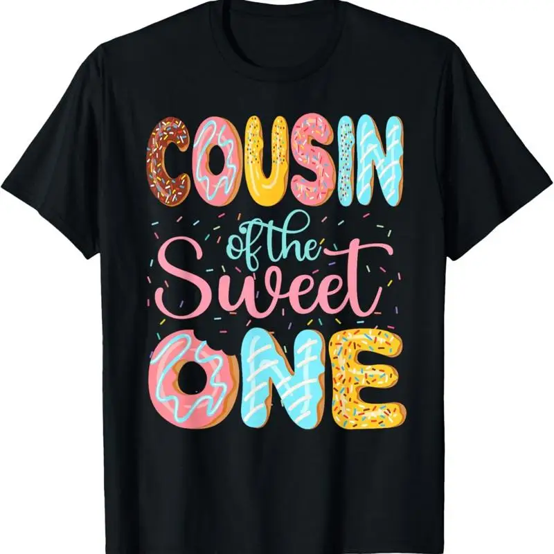 Cousin of the Sweet One Cuz Donuts Family Matching Party T Shirt