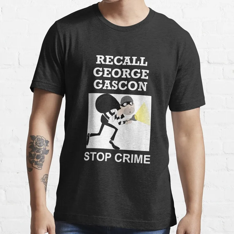 Recall George Gascon Stop Crime Trending T-Shirt Custom Gift Funny Art Streetwear Cartoon Tee Xs-5Xl Unisex Digital Printing