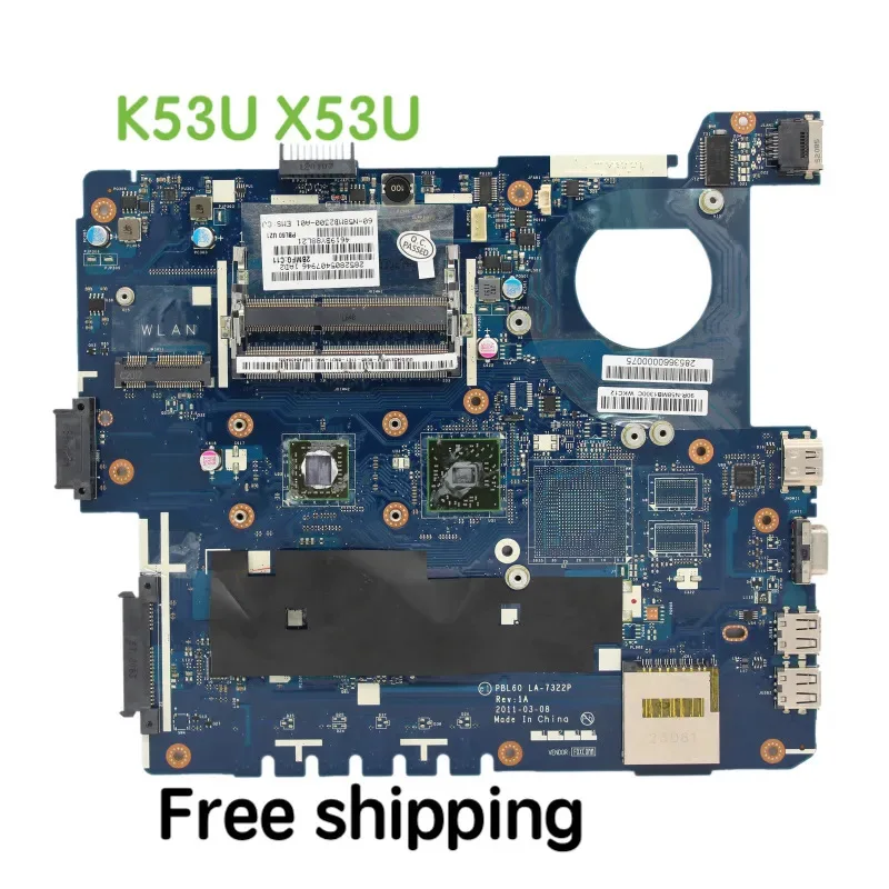 

Suitable For Asus K53U X53U Laptop Motherboard PBL60 LA-7322P Mainboard 100% tested fully work free shipping