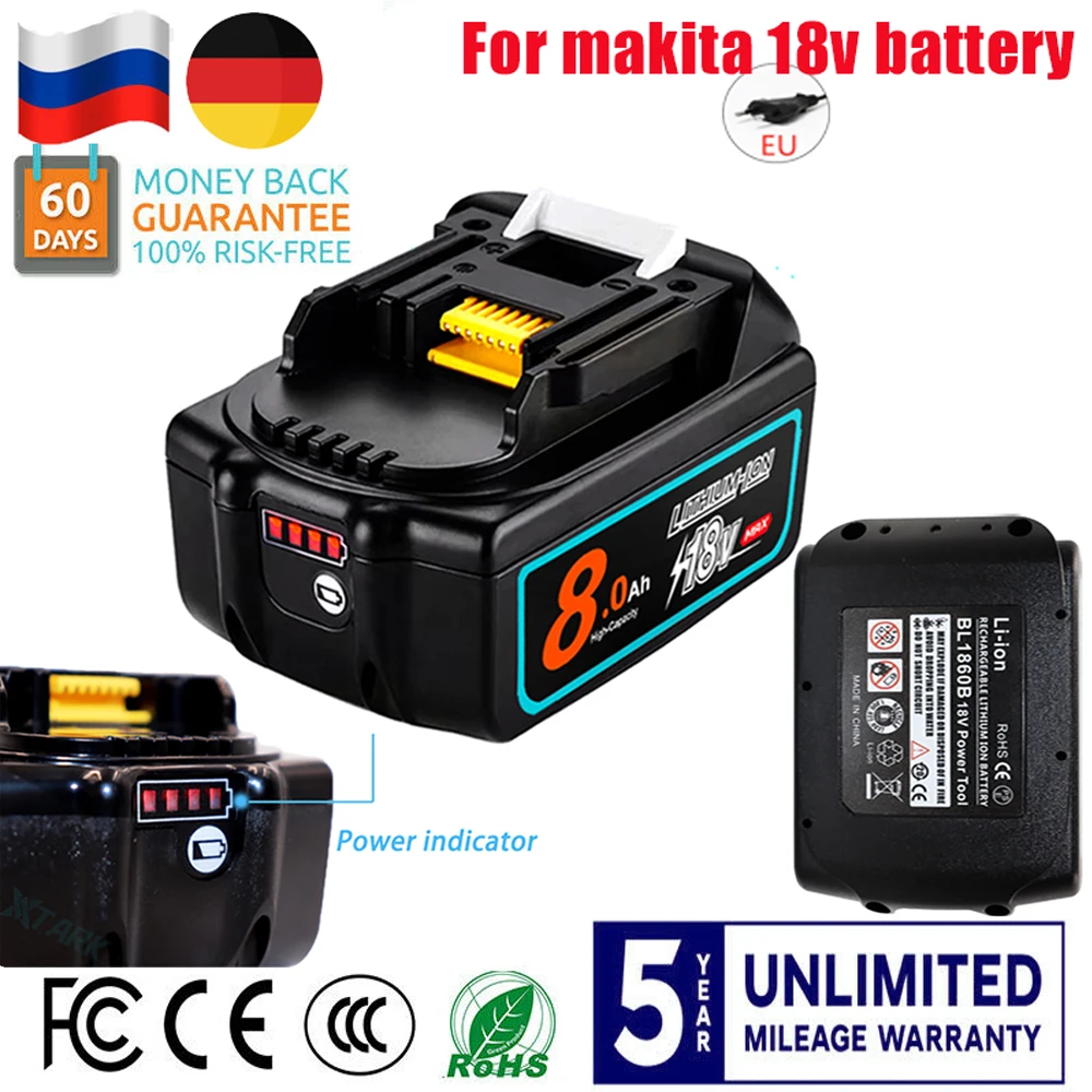 

2024 Улучшенная литиевая батарея 8Ah 6Ah 5Ah для Makita 18V BL1830B BL1850B BL1850 BL1840 BL1860 BL1815