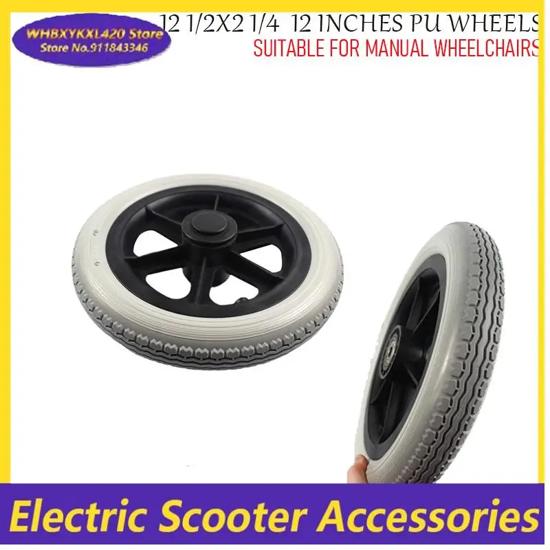 

Original 12 1 / 2x2 1 / 4 Solid Wheel Wheelchair Parts Rear Wheel 12 Inch PU Tire Inflation Free Wheel Manual Wheelchair Wheel