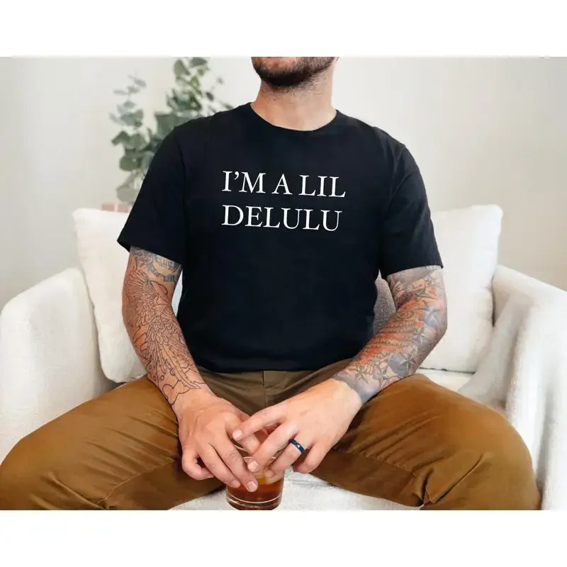 Im A Lil Delulu Funny T Shirt Meme Saying Sarcastic Offensive Parody Sarcasm