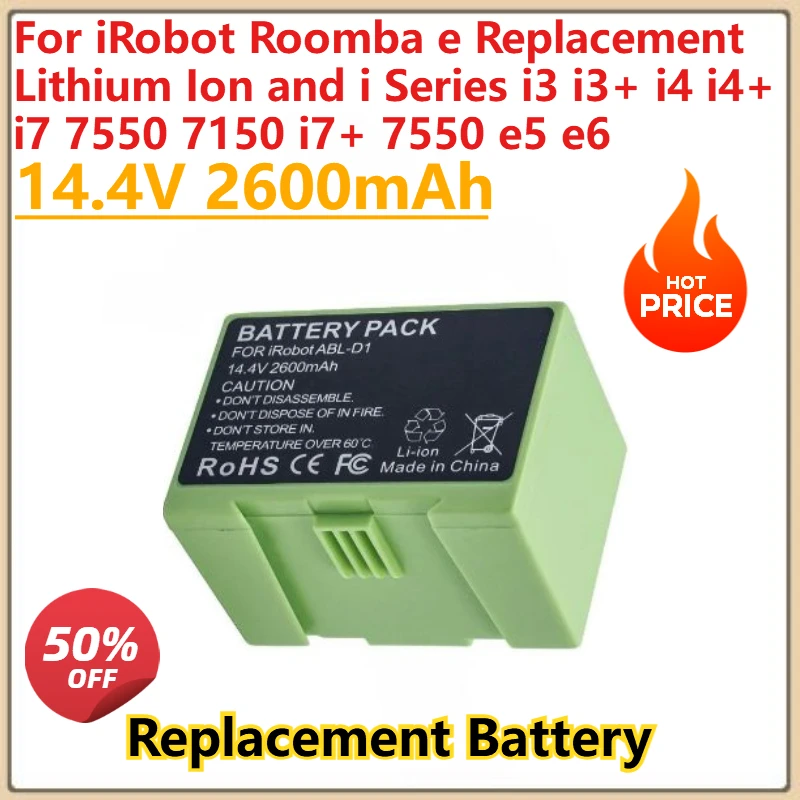 

New 14.4V 2600/3200mAh Battery for iRobot Roomba e Replacement Lithium Ion and i Series i3 i3+ i4+ i7 7550 7150 i7+ 7550 e5 e6