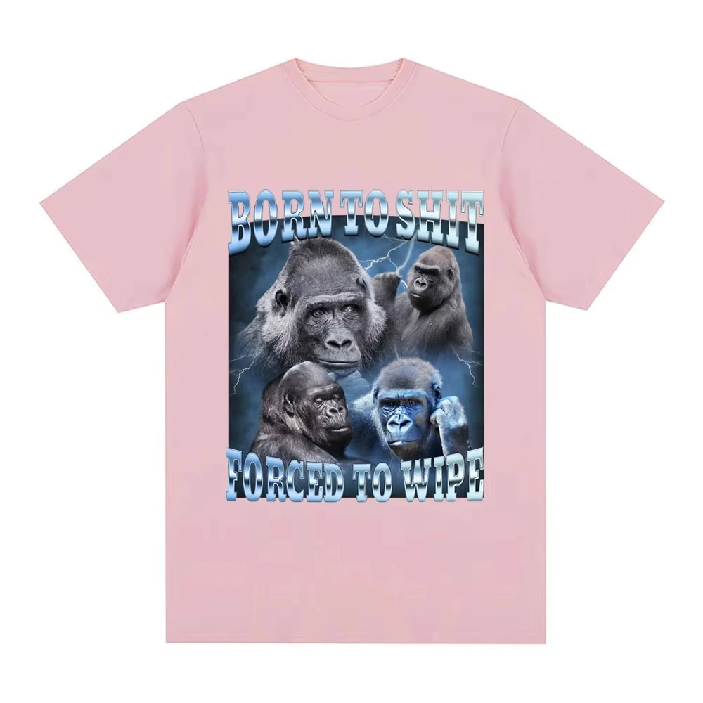 Camiseta gráfica divertida de Anime Born To Shit Forced To Wipe Gorilla camiseta de manga corta a la moda camisetas informales