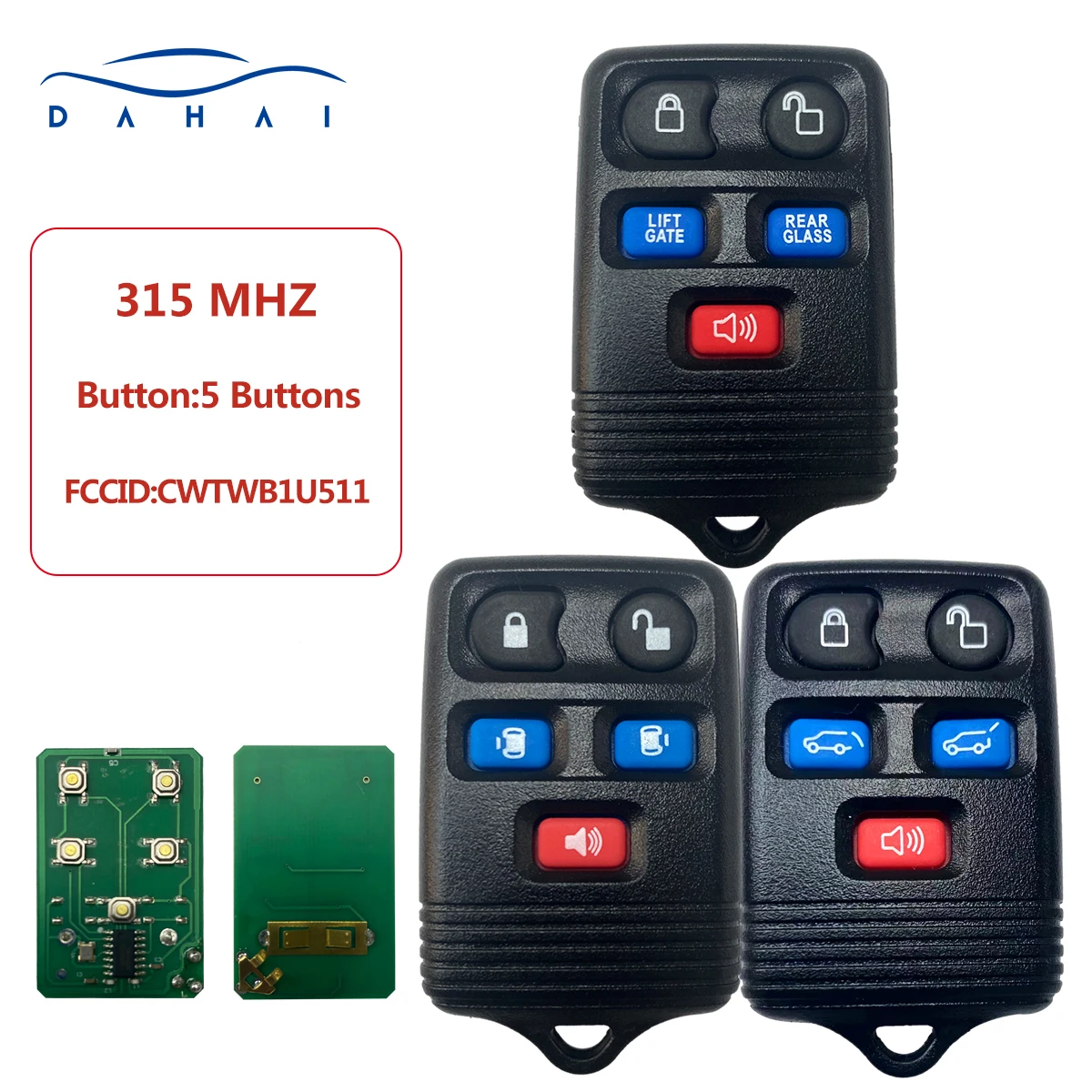 dahai CWTWB1U551/CWTWB1U511 5 Buttons Remote Car Key Alarm 315Mhz For Ford E150 E250 F-150 Focus Escape Kuga Mustang