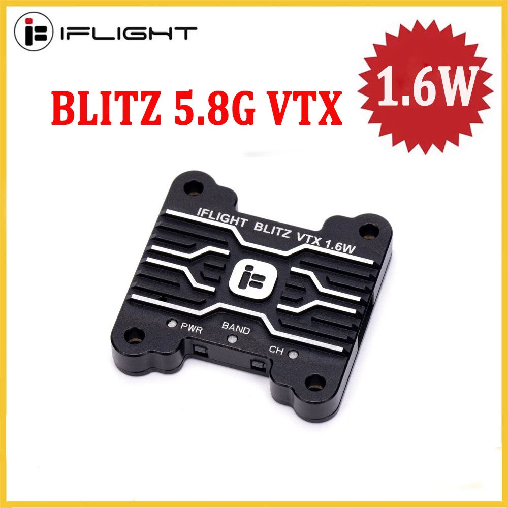 

IFlight BLITZ 1.6W VTX 5.8G 40CH PitMode 25mW 400mW 800mW 1600mW Adjustable FPV Video Transmitter 30X30mm for FPV Long Range