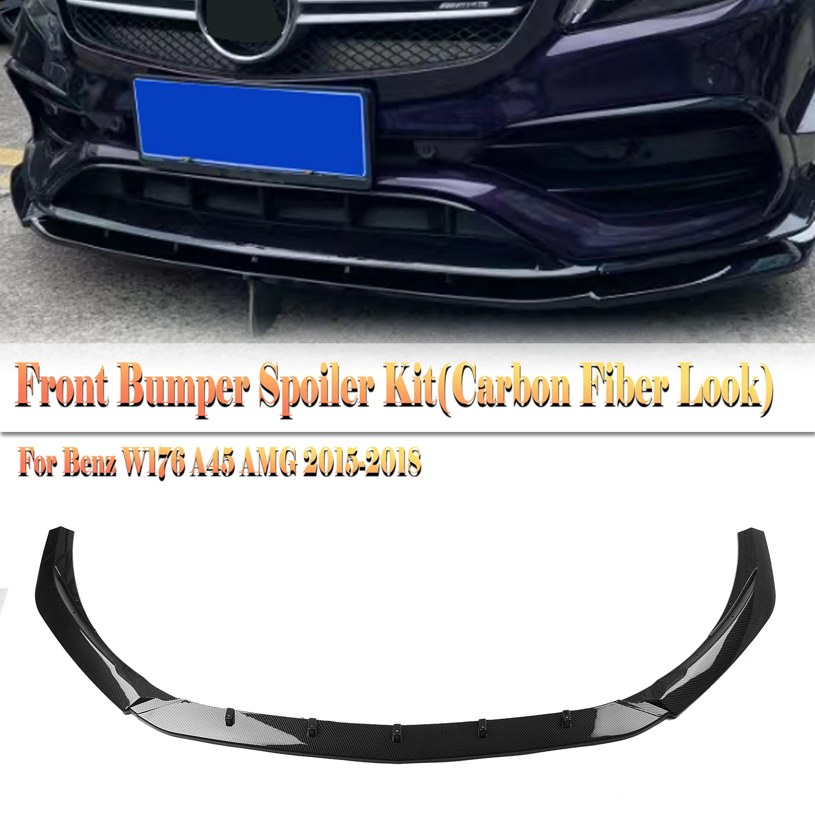 

Front Bumper Spoiler Lip For Mercedes Benz A Class W176 A200 A250 A45 AMG Hatchback 2015-2018 Sport Lower Splitter Protector Kit