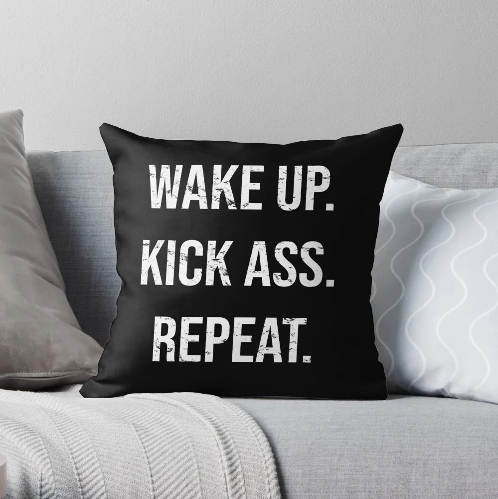 

WAKE UP. KICK ASS. REPEAT. Throw Pillow Cushions For Children Sofa Cushions Cover Sofa Cushions