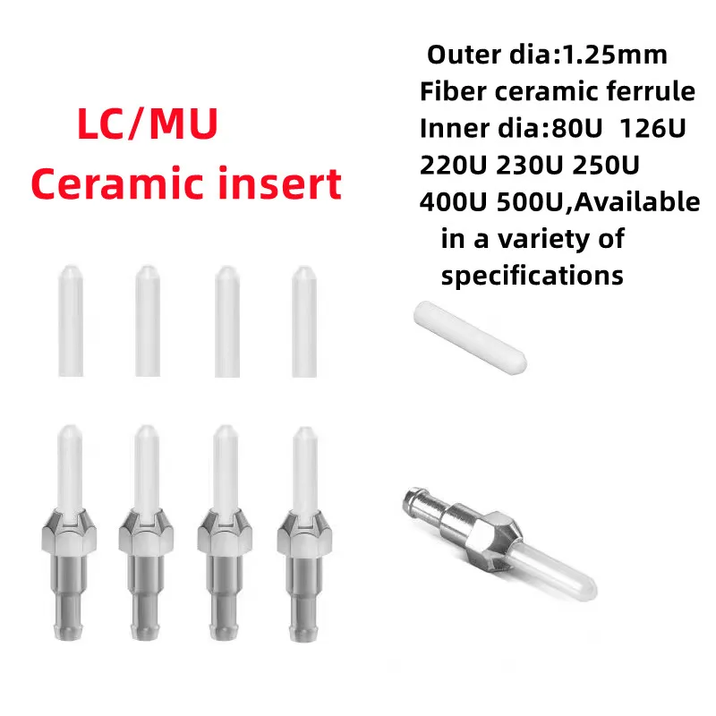 LC ferrule 10pcs 1.25mm large-aperture fiber connector ceramic LC/MU iD 80/126/220/230/250/400/500um optional