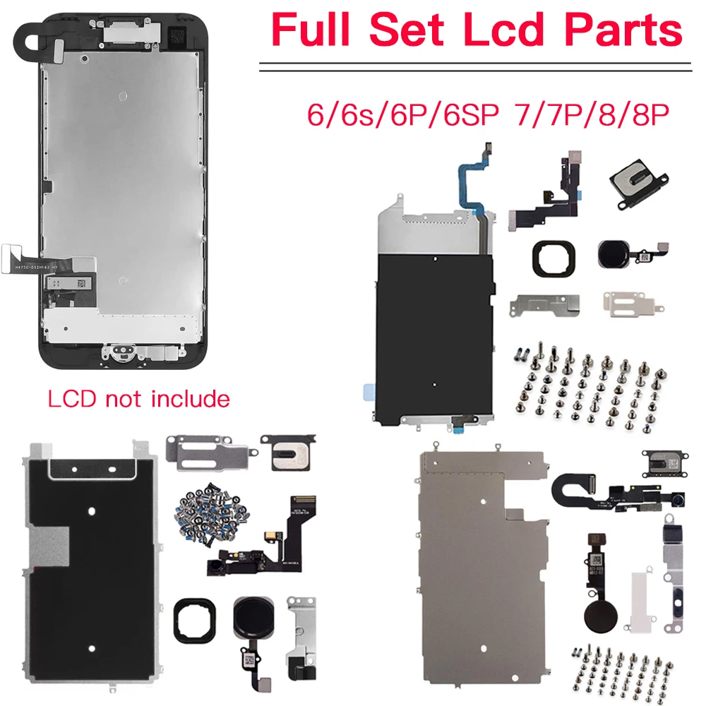 Full Set Lcd Parts Replacement For iPhone 6 6s 7 8 Pllus Front Camera Front Camera Home Button Flex Cable Ear Speaker Full Screw