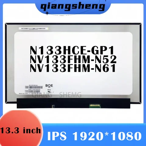 NV133FHM-N52 NV133FHM-N61 N133HCE-GP1 13.3 인치 노트북 디스플레이 매트릭스, IPS 1920x1080 72% NTSC EDP 30 핀 LED 스크린, 신제품 교체
