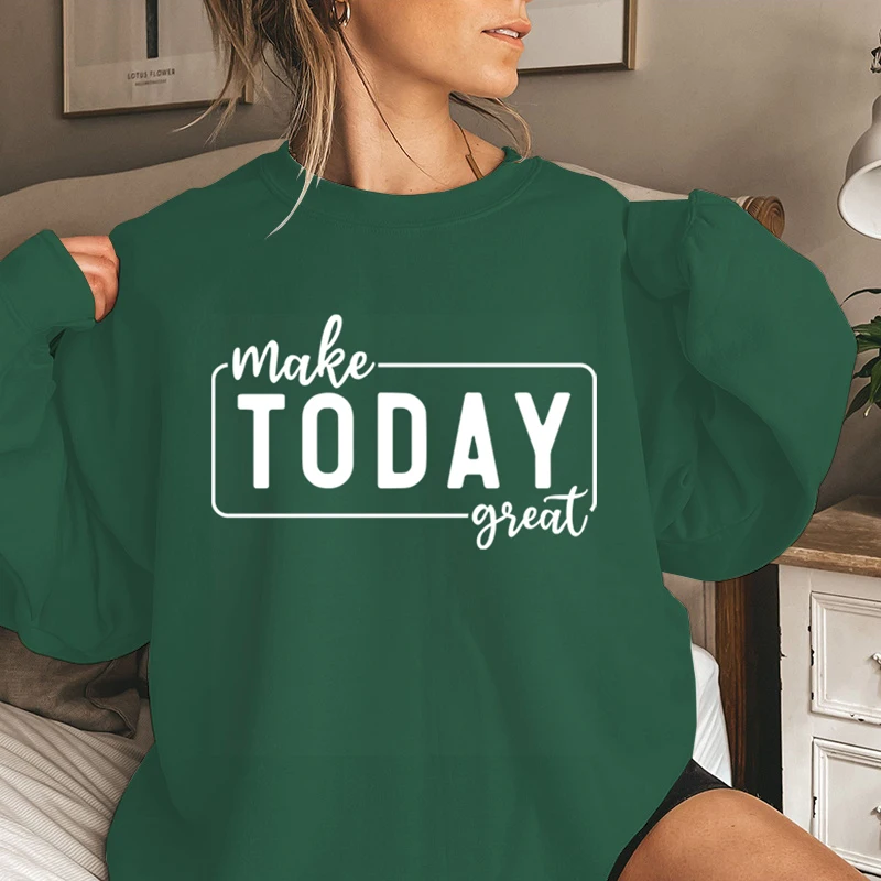 แฟชั่นผู้หญิง Make Today Great พิมพ์รอบคอ Pullovers สุภาพสตรีกีฬากลางแจ้งแขนยาว PLUS ขนาด Hoodless Sweatshirts