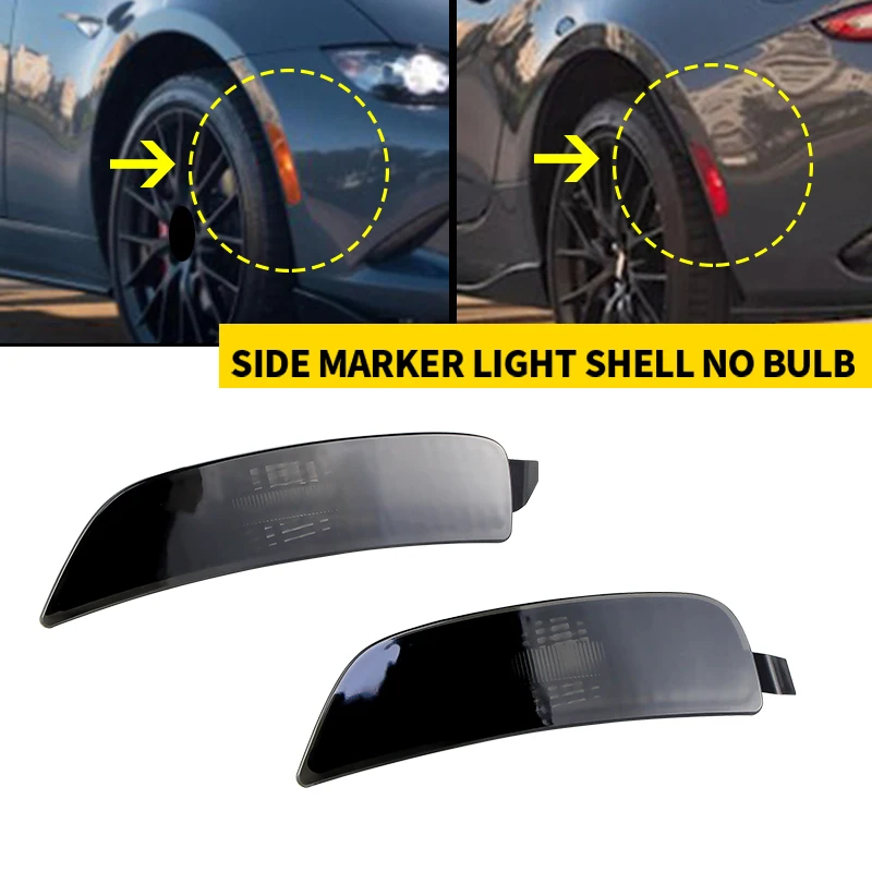 2/4PCS Für Mazda Miata/Mx-5 2016-up OEM: NA1J-51-5F0B Seite Marker Lichter Objektiv Blinker Schalen Gehäuse auto Zubehör