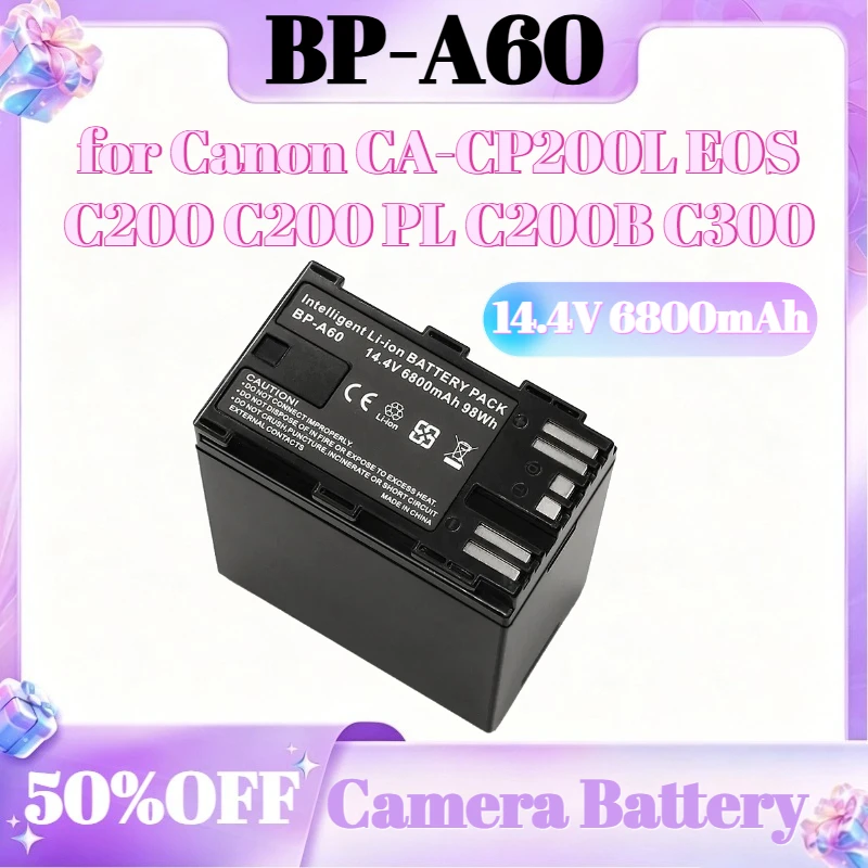 

6800mAh 14.4V BP-A60 Replacement Camera Battery for Canon CA-CP200L EOS C200 C200 PL C200B C300 Mark II XF705 Battery
