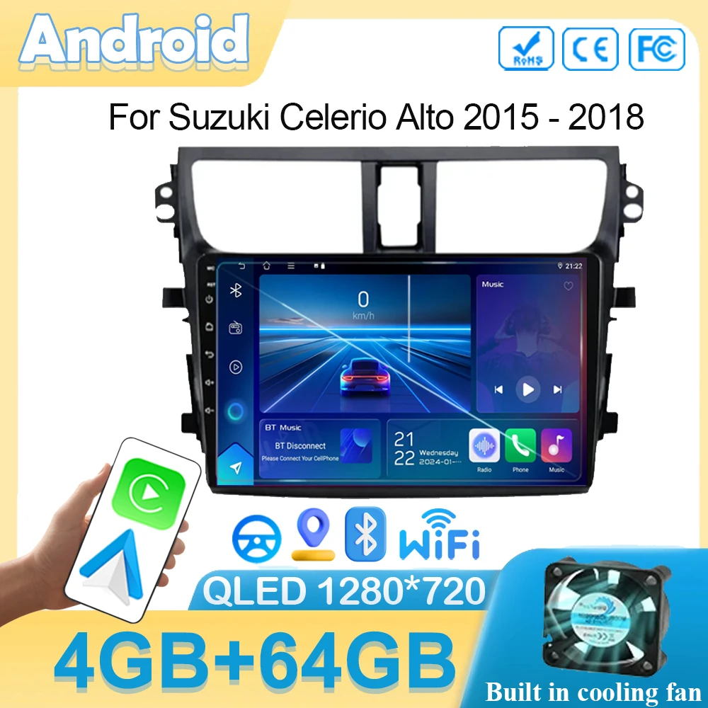 

Car Android For Suzuki Celerio Alto 2015 - 2018 Radio Navigation Head Unit Stereo 5G WIFI Multimedia Wireless Carplay Auto Video