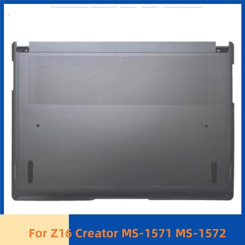 

Новый чехол для ноутбука Z16 Creator MS-1571 MS-1572, нижняя нижняя крышка, нижний корпус D Shell