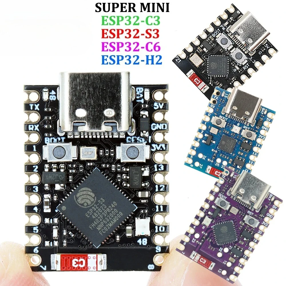 ESP32 S3 C3 H2 C6 D…