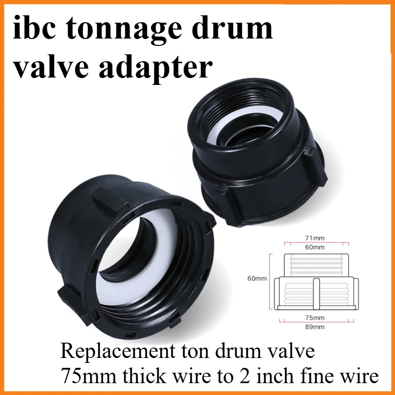 Replace Ibc Tonnage Barrel Valve Adapter 75 Coarse Wire To 2 'Fine Wire Tonnage Barrel Fittings Variable Diameter Coarse Wire
