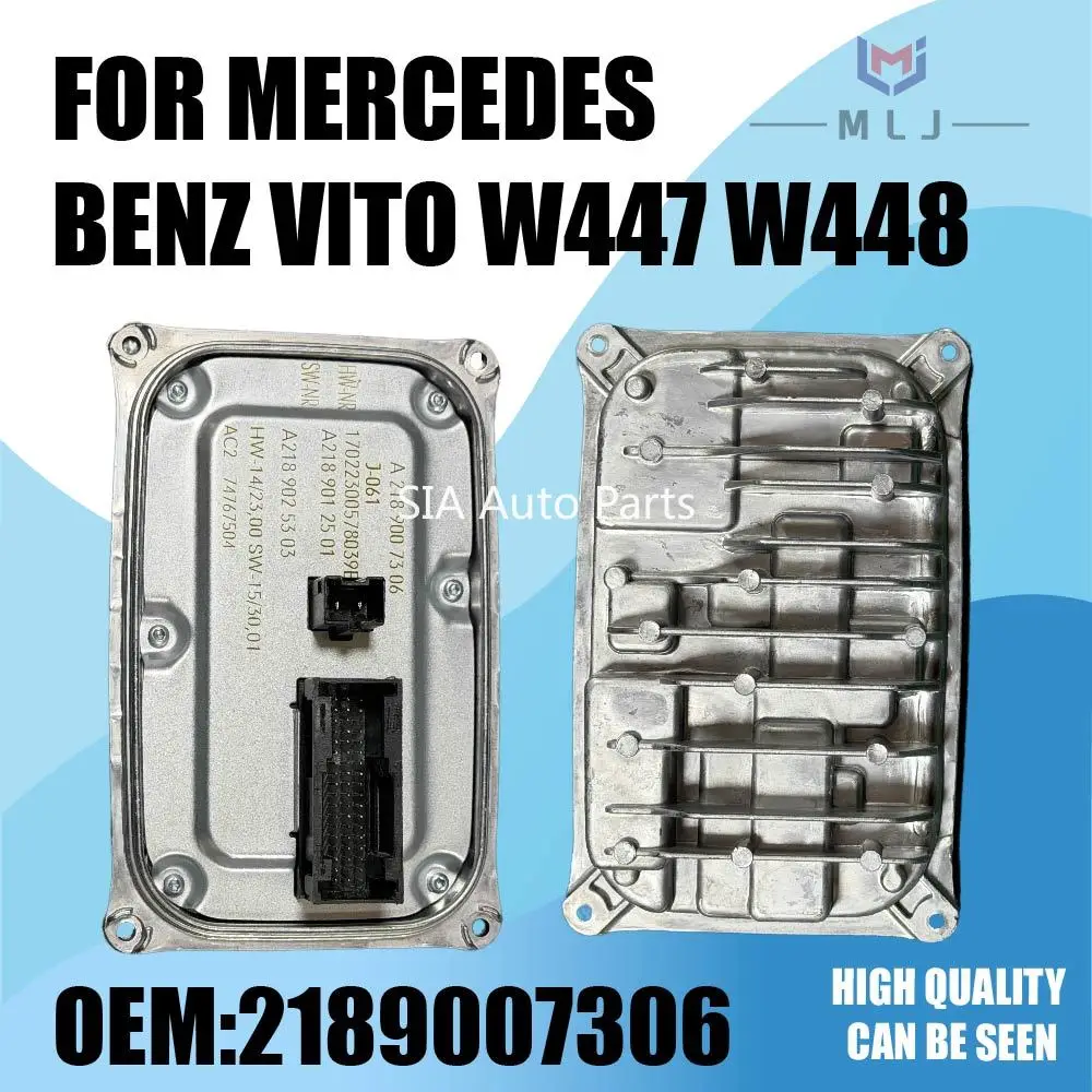 

A2189007306 FOR Mercedes-Benz Vito W447 W448 Car Accessories LED Headlight Ballast Control Unit DRL Driver Module OEM 2189007306
