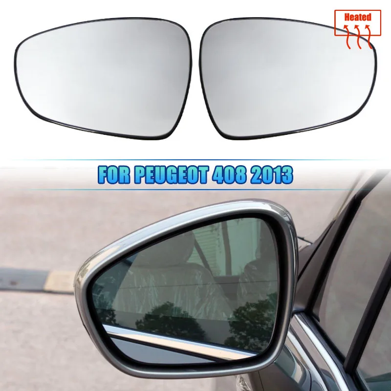 

For Peugeot 408 2013 Left&Right Side White Heated Wing Mirror Glass Wide Angle Rearview Mirror