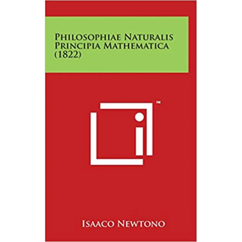 

Philosophiae Naturalis Principia Mathematica Isaac Newton Kessinger Publishing 9781163939468 Book