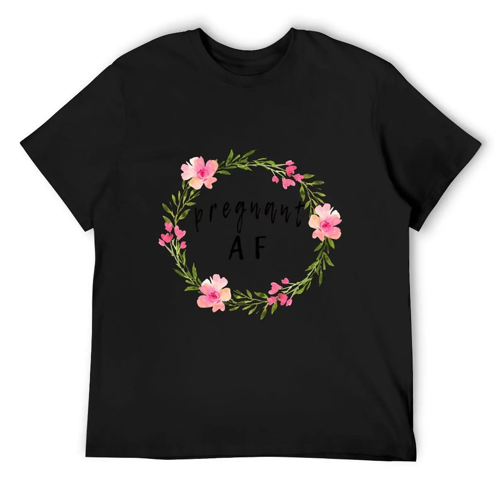 

Pregnant Af Preggers Maternity Pregnancy Announcement with Floral Watercolor Wreath T-Shirt new edition t shirts for men pack