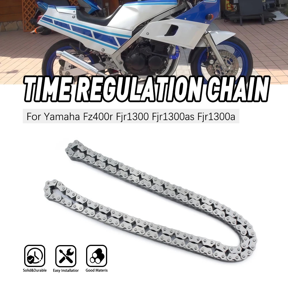 

Motorcycle Accessories Cam Timing Chain For Yamaha FZ400R FJR1300 FJR1300AS FJR1300A 94591-49136 945-91731-36 94590-91136