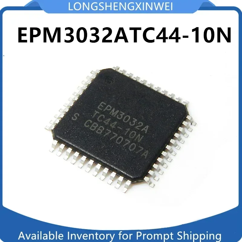 1PCS EPM3032A EPM3032ATC44-10N QFP44 Programmable Logic Device Integrated IC Chip