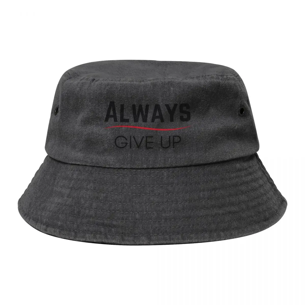 

Always give up Bucket Hat cute hats on offer Big Size Hat Hat Baseball Cap For Men Women's
