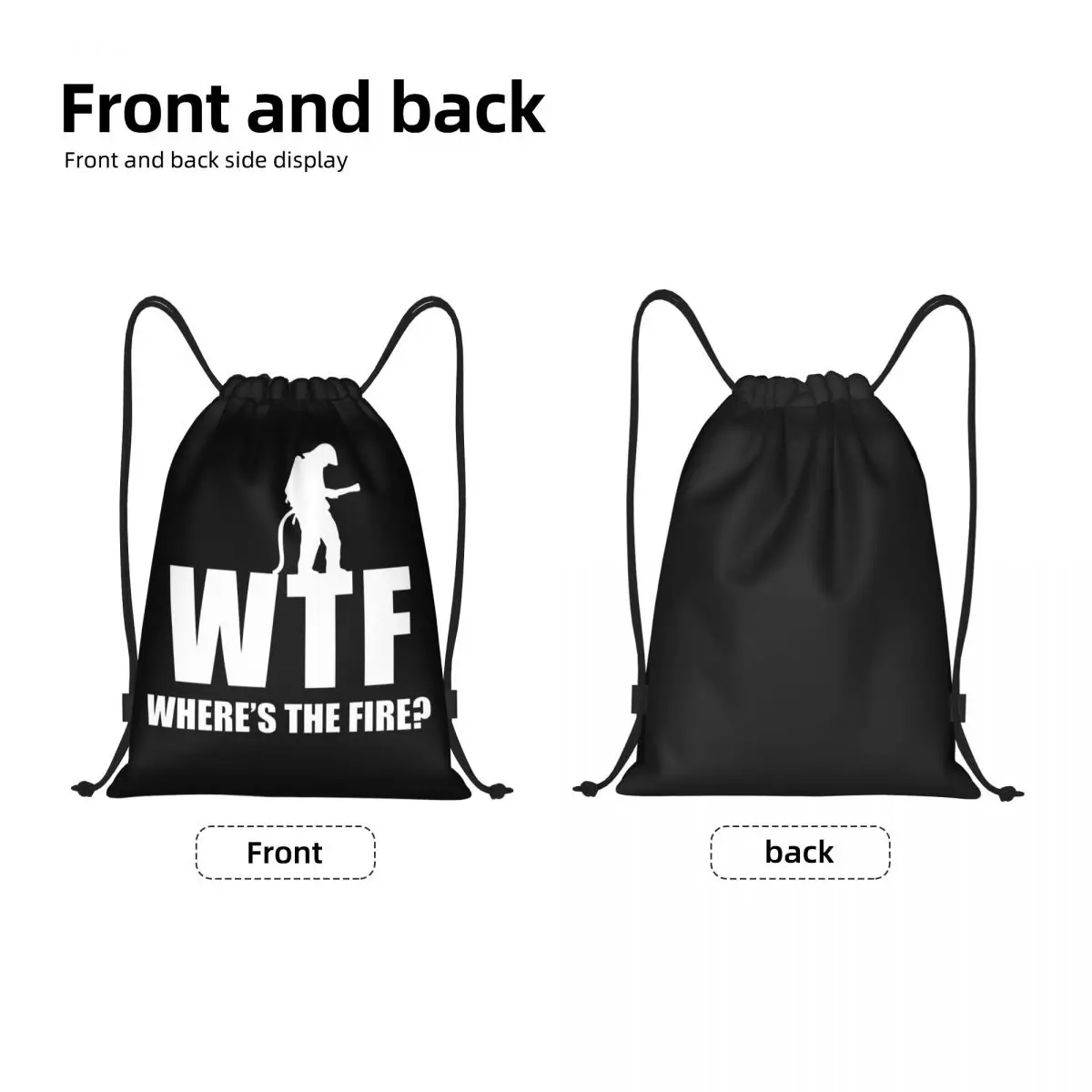 Custom WTF Where Is The Fire Drawstring Bags for Shopping Yoga Backpacks Women Men Fire Rescue Firefighter Sports Gym Sackpack