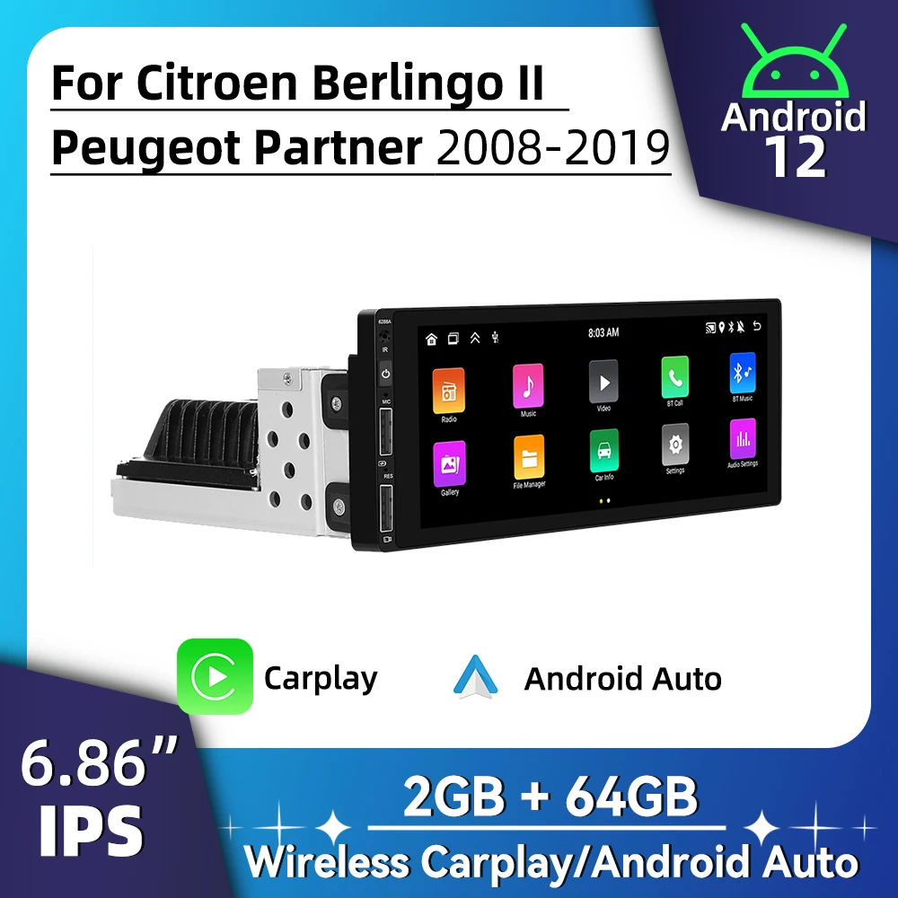 

Android Radio for Citroen Berlingo II Peugeot Partner 2008-2019 Car Multimedia Android Auto 1Din Head Unit Carplay Autoradio GPS