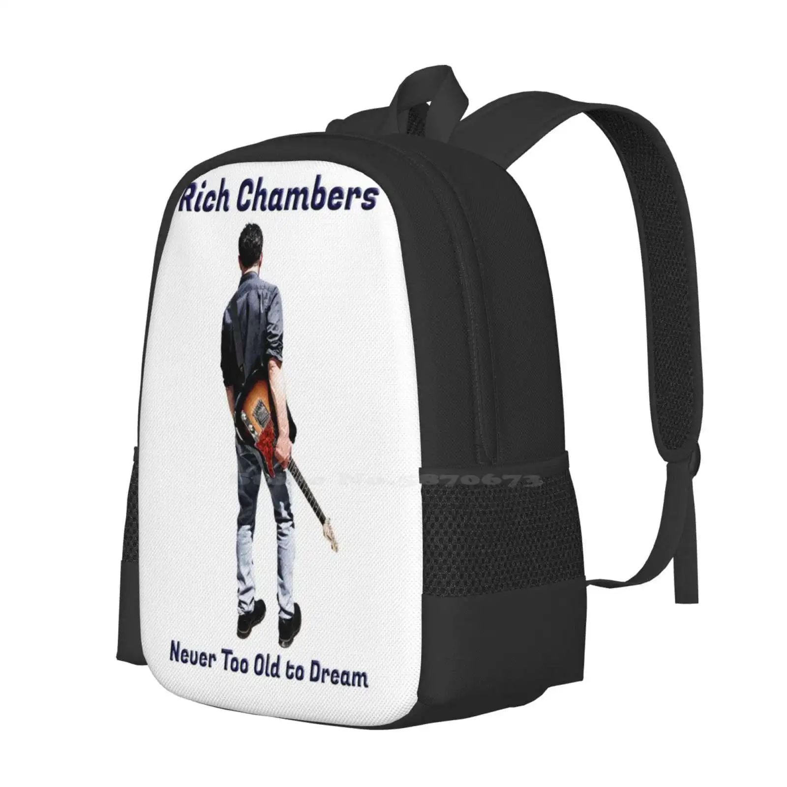 Rich Chambers - Never Too Old To Dream Hot Sale Schoolbag Backpack Fashion Bags Rich Chambers Music N Roll And Roll Go For It