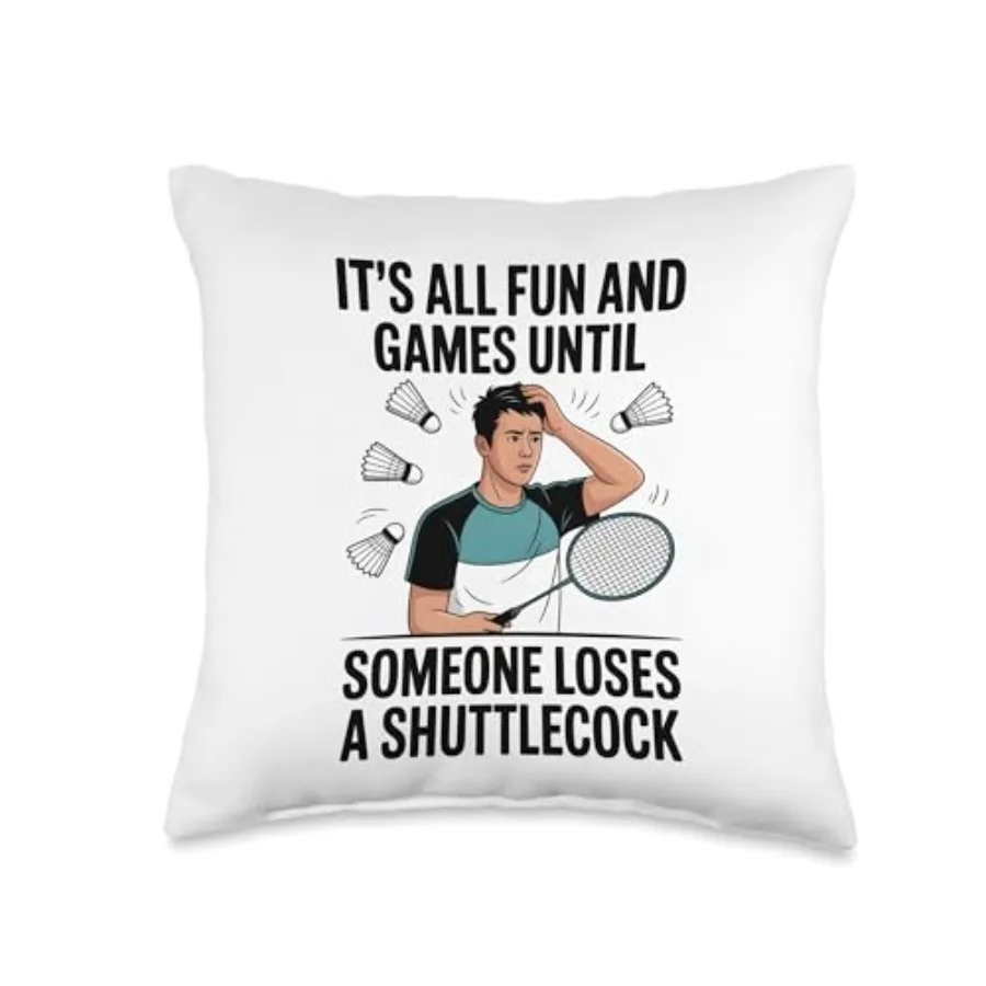 

Все весело и игриво, пока кто-нибудь не проиграет воланчик, мужская декоративная подушка.