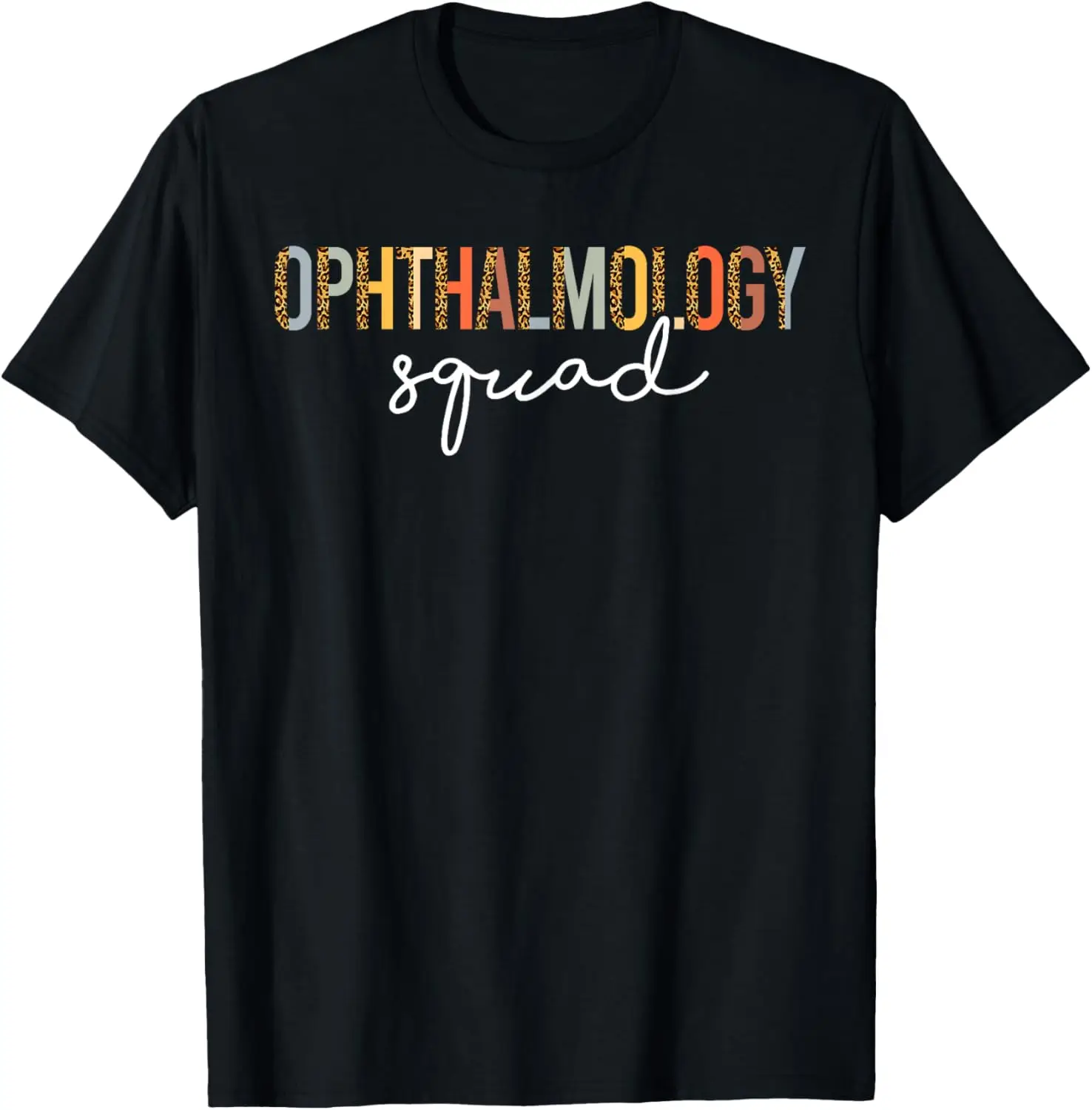 Ophthalmology Technician Shirt, Ophthalmology Squad Optician T-Shirt