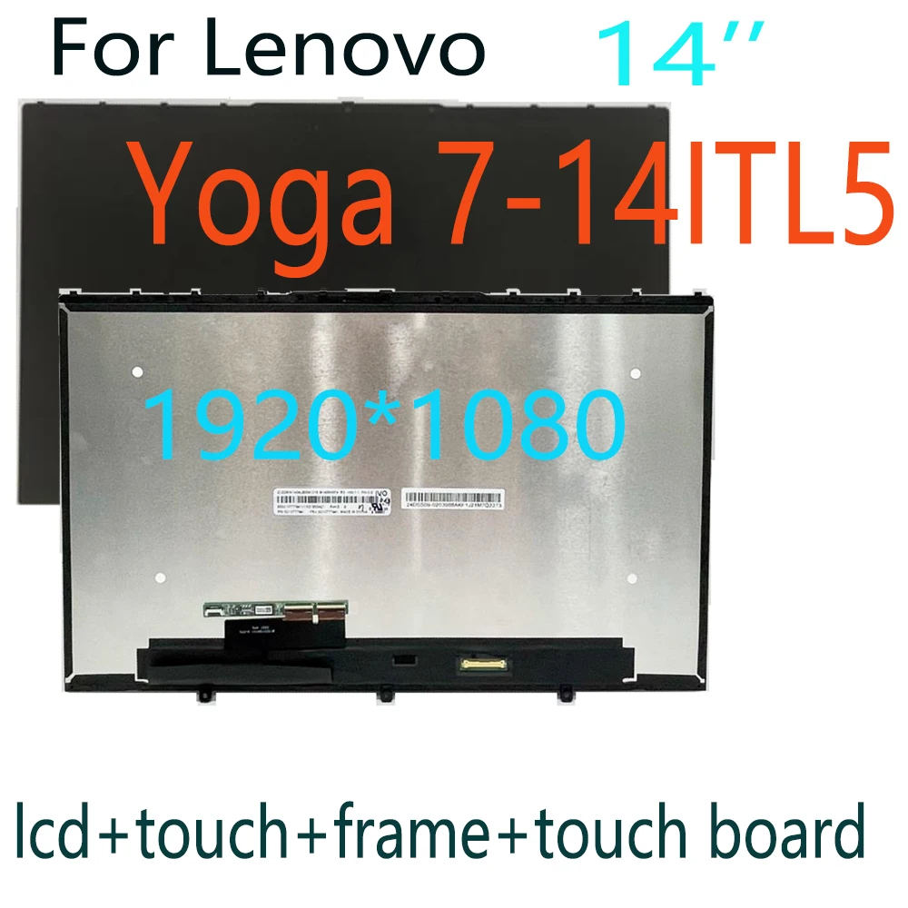 14.0 Inches Laptop Screen For Lenovo Yoga 7-14ITL5 FHD Display Touch Screen Assembly 5D10S39740 5D10S39670 Yoga 7-14ITL5 LCD