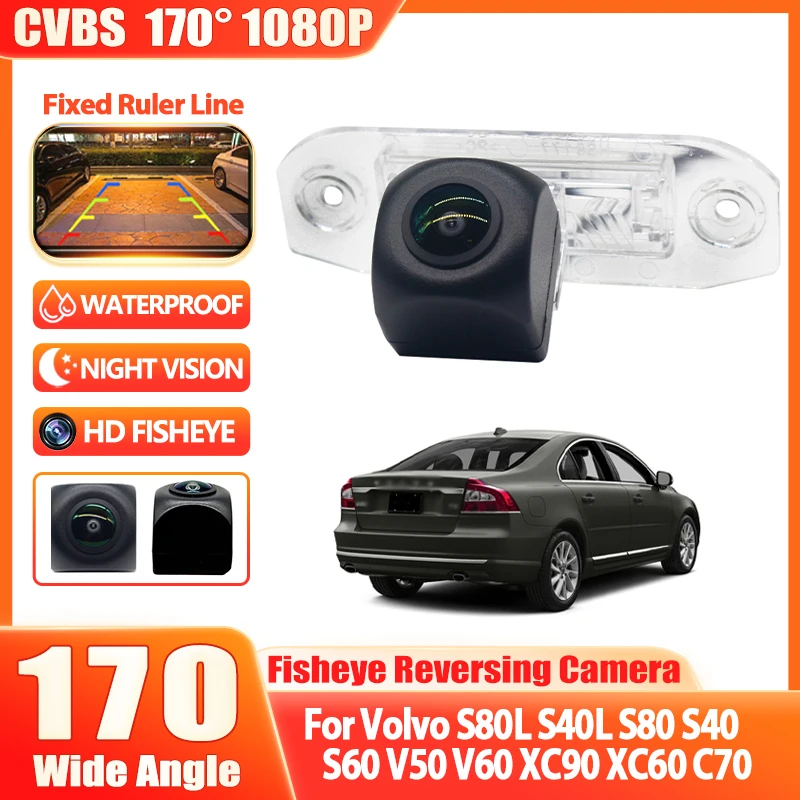 HD 1080P 170 °   Автомобильная камера заднего вида для Volvo S80L S40L S80 S40 S60 V50 V60 XC90 XC60 C70 Монитор заднего вида Android CCD
