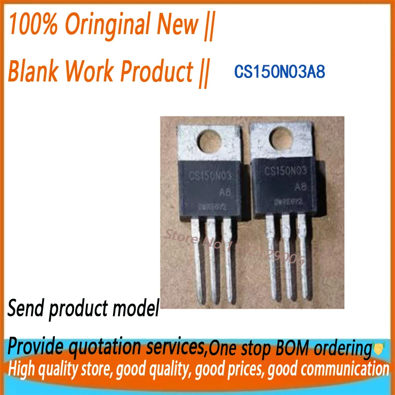 5 uds CS150N03A8 CS150N03 TO220 150A/30V MOSFET TO-220 nuevo original