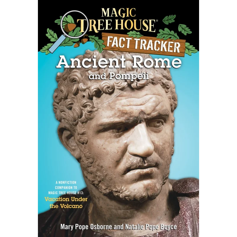 Magic Tree House Fact Tracker 14 Ancient Rome And Pompeii Mary Pope Osborne Random House US 9780375832208 Book