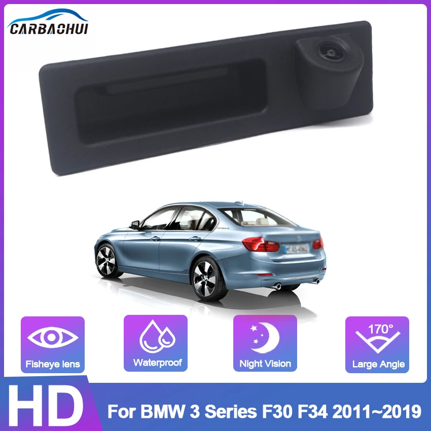 CCD HD Trunk Handle Rear View Camera For BMW 3 Series F30 F34 2011~2017 2018 2019 Car Reverse Parking Monitor Night Vision