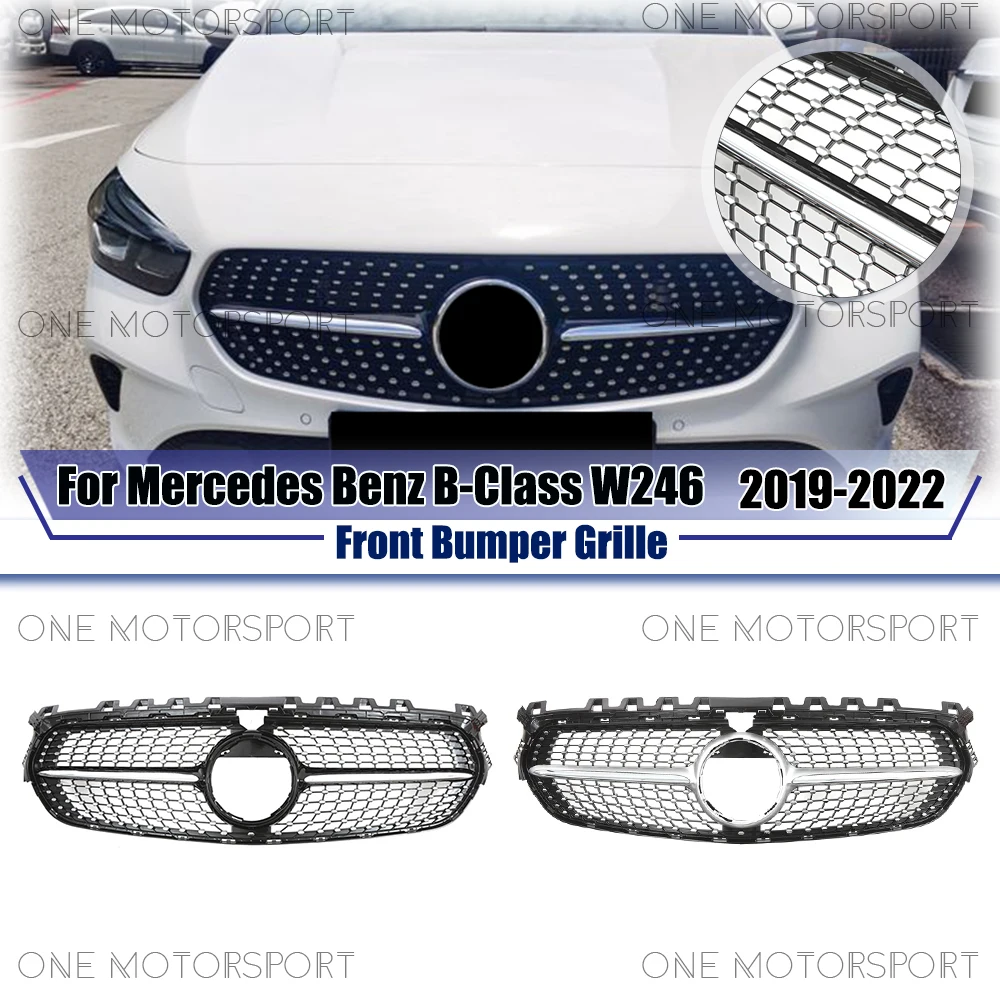 

Chrome Silver Upper Grille For Mercedes Benz B-Class W247 2019-2022 B160 B180 B200 B250 Diamonds Style Black Front Bumper Grille