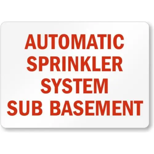 Automatic Sprinkler Fire Aluminum Weatherproof Sign p1028 sign