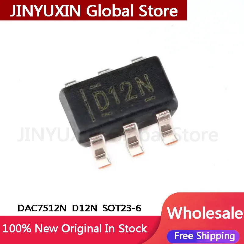 5-100Pcs DAC7512N DAC7512 D12N  SOT23-6 Digital to Analog Converter IC Chip Wholesale