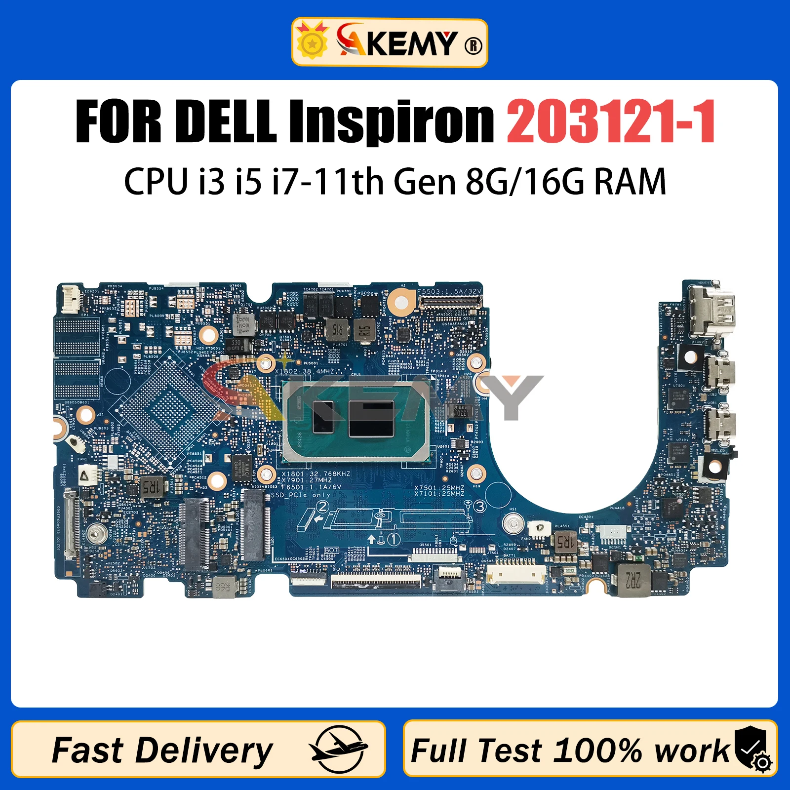 

Материнская плата AKEMY 203121-1 для ноутбука DELL Inspiron 13 5310 CN-0HMVCY 0MJKYW с процессором I3 I5 I7 11-го поколения 8 ГБ/16 ГБ ОЗУ