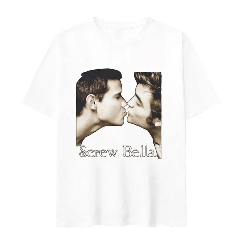 Funny Screw Bella Edward Cullen Twilight Movie T Shirts Men Women Retro Fashion Short Sleeve T-shirt 100% Cotton Oversized Tees