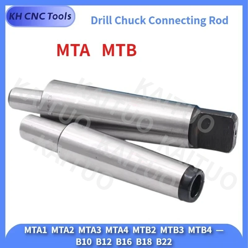 Morse Drill Chuck Connecting Rod Table Drilling Milling Machine Lathe MT1 2 3 4 B12 B16 B18 B22 Mohs Taper Shank Connecting Rod