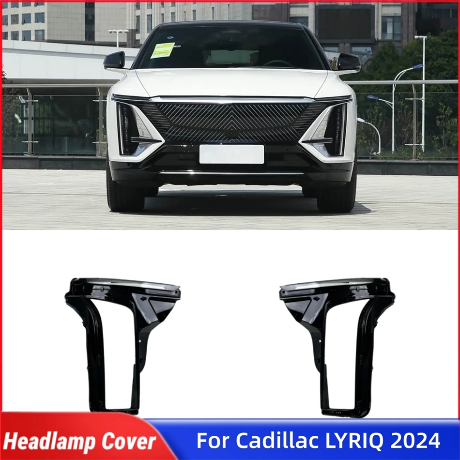 

For Cadillac LYRIQ 2024 Car Accessory Products Shade Headlight Head Lamp Cover Car Front Headlight Lens Cover Lights Shell
