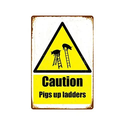 Metal Tin Sign Pigs Up Ladders Pub Outdoor Bar Retro Poster Home Kitchen Restaurant Wall Decor Signs
