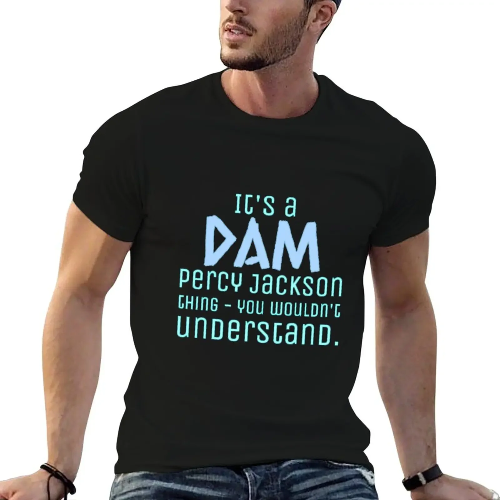 

It's a Dam Percy Jackson Thing Drawing T-Shirt Aesthetic clothing korean fashion oversized T-shirt men