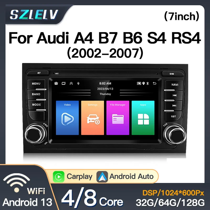 Für Audi A4 B7 B6 S4 RS4 2002-2007 S4 RS4 B6 B7 Android 13 Auto Multimedia Radio Player Wireles CarPlay AUTO BT GPS DSP Navigatio